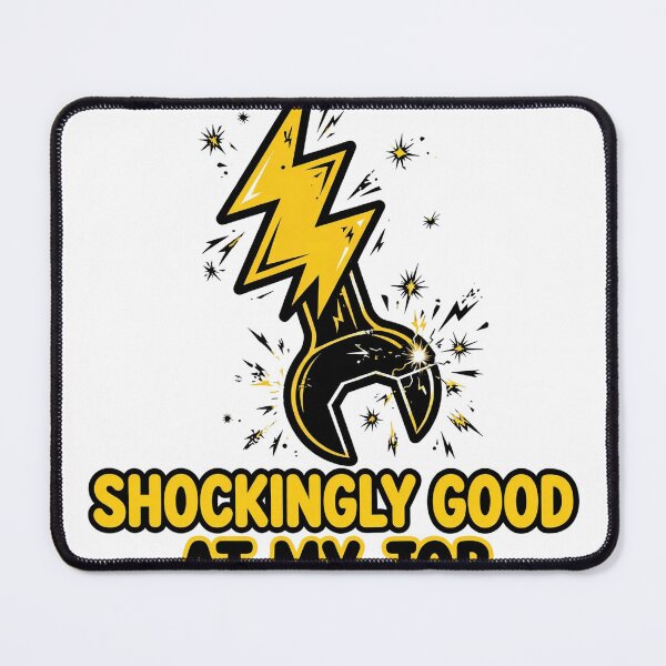Item preview, Shockingly Good at My Job Electrician T-Shirt designed and sold by ApparelOutpost.