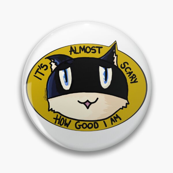Item preview, Morgana Meme - It’s almost scary how good I am designed and sold by Royxmaes.