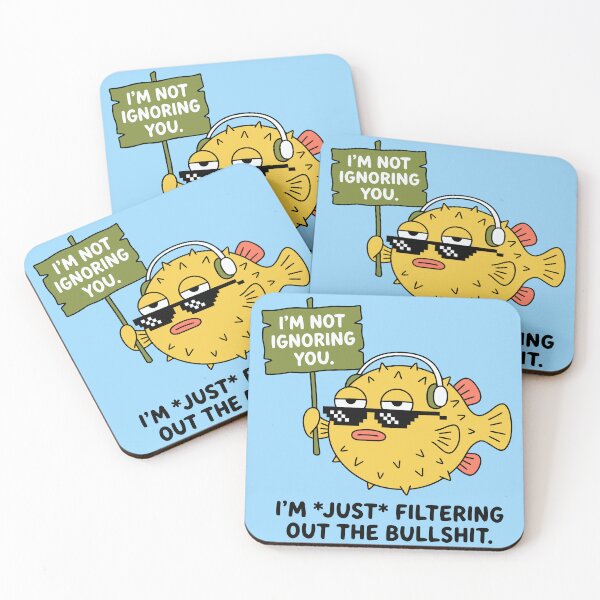 Item preview, Funny Pufferfish Filtering Out The Bullshit Meme Quote designed and sold by Amir Faysal.