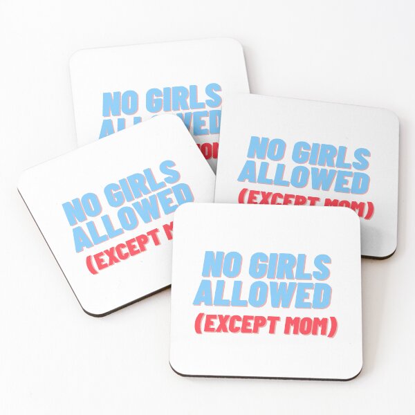 Item preview, no girls allowed designed and sold by Ifcitiesdesign.