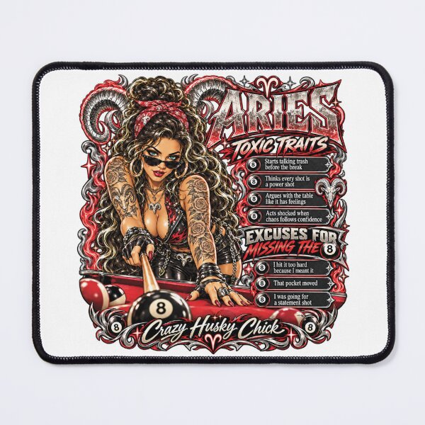 Item preview, Aries Pool Player Toxic Traits & 8 Ball Excuses | Crazy Husky Chick designed and sold by Crazyhuskychick.