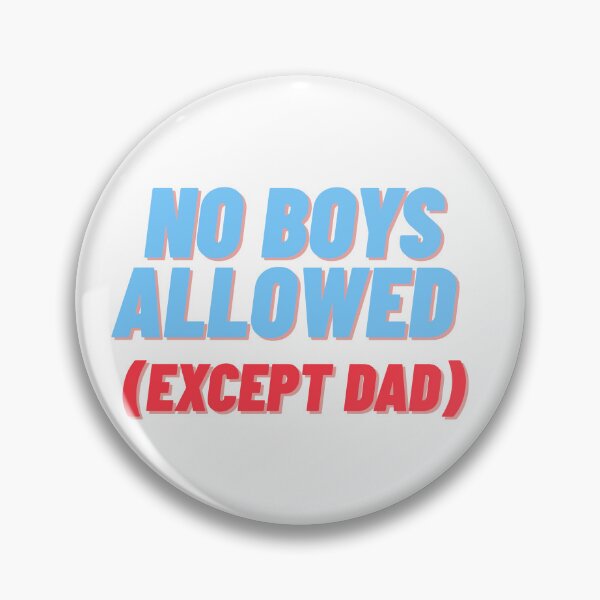 Item preview, no boys allowed designed and sold by Ifcitiesdesign.