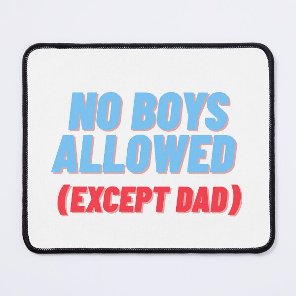Item preview, no boys allowed designed and sold by Ifcitiesdesign.