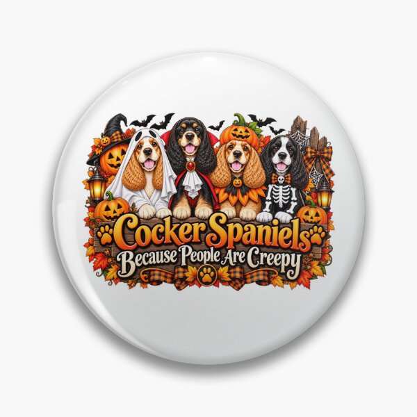 Item preview, Cocker Spaniels Because People Are Creepy Funny Halloween Dog Lover designed and sold by 76Valeria.