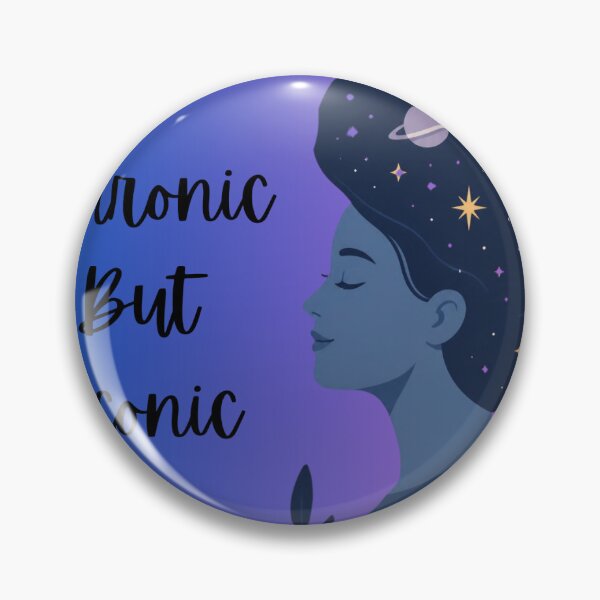 Item preview, Chronic But Iconic  designed and sold by PeachyPrints001.