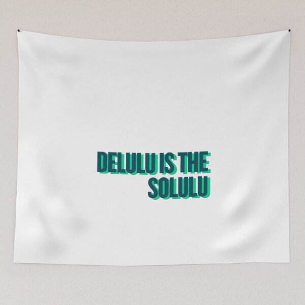 Item preview, Delulu is the solulu designed and sold by Ifcitiesdesign.
