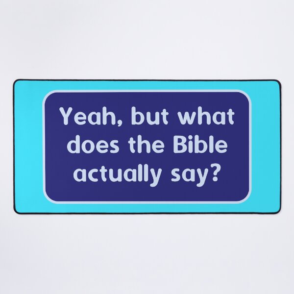 Item preview, Yeah, but What Does the Bible Actually Say? designed and sold by Karate Octopus.