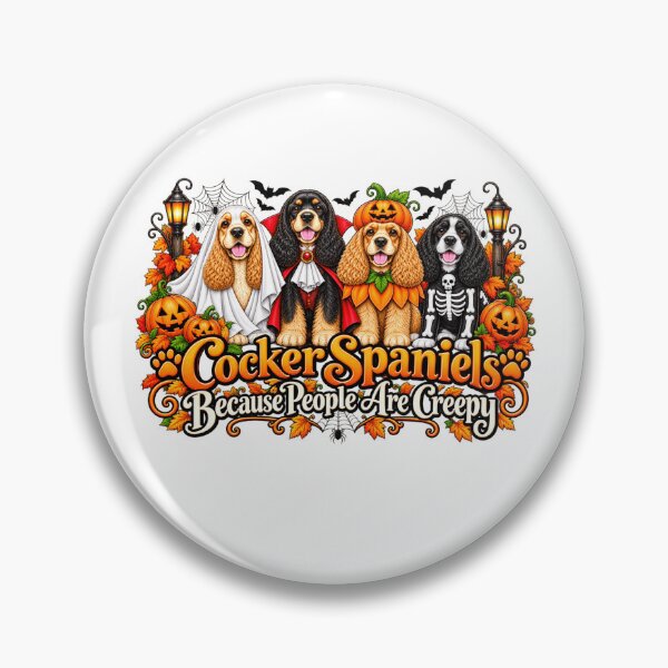 Item preview, Cocker Spaniels Because People Are Creepy Funny Halloween Dog Lover designed and sold by 76Valeria.