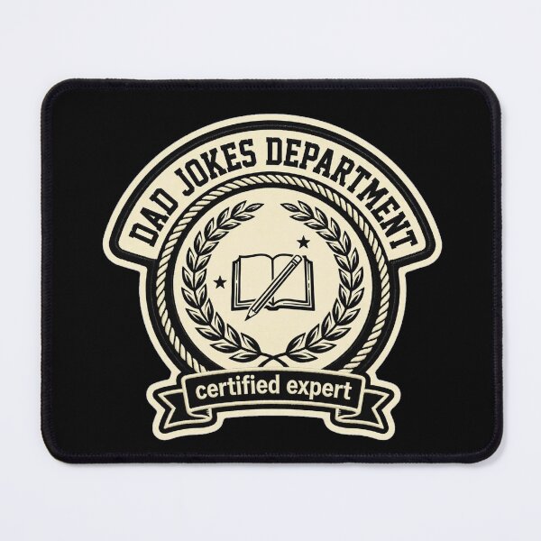 Item preview, Dad Jokes Department Certified Expert Badge designed and sold by kanjxtan.