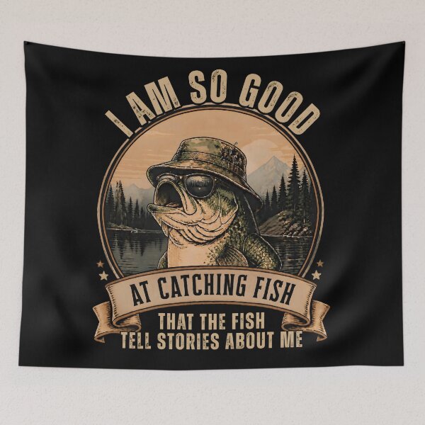 Item preview, I Am So Good At Catching Fish Funny Angler Stories Gifts T-Shirt designed and sold by LeSoniPapaPrint.