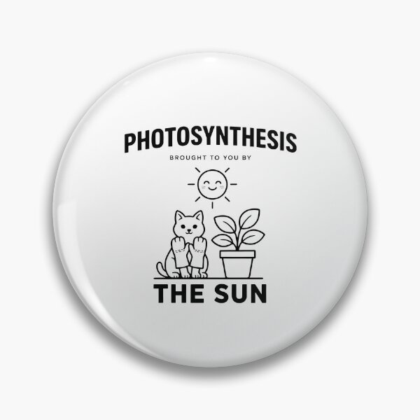 Item preview, Photosynthesis Brought to You By The Sun Plant Science designed and sold by Redgiant87x.