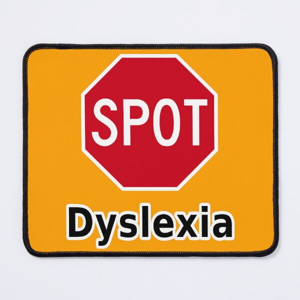 Item preview, STOP Dyslexia designed and sold by Karate Octopus.