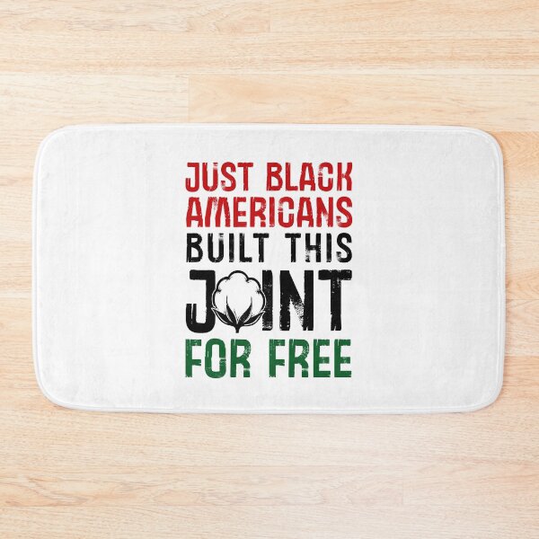 Item preview, Just Black Americans Built This Country For Free designed and sold by EthosWear.