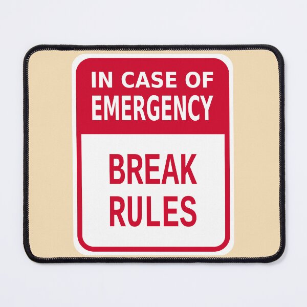 Item preview, In Case of Emergency Break Rules designed and sold by Karate Octopus.