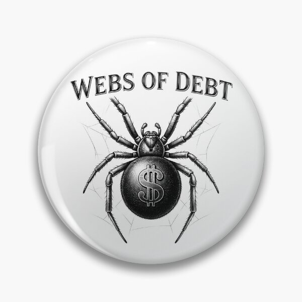 Item preview, Webs Of Debt Spider Capitalism Graphic designed and sold by Owcomm.