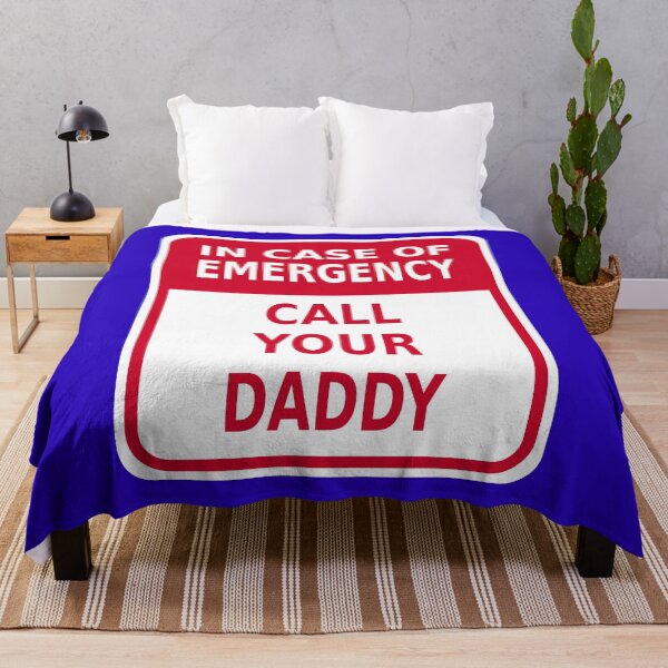 Item preview, In Case of Emergency: Call Your Daddy designed and sold by Karate Octopus.