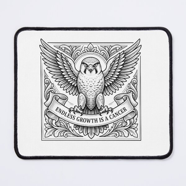 Item preview, Endless Growth Is A Cancer Falcon Art    designed and sold by Owcomm.