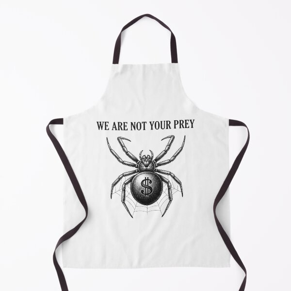 Item preview, We Are Not Your Prey Spider Capital designed and sold by Owcomm.