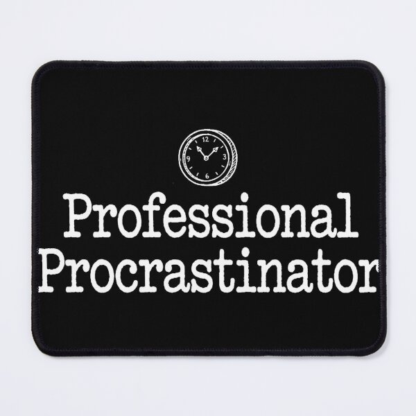 Item preview, Professional Procrastinator Funny Productivity Clock designed and sold by kanjxtan.