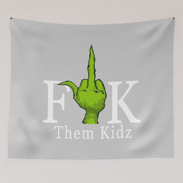 Item preview, Fuck Them Kids designed and sold by Roribarwise.