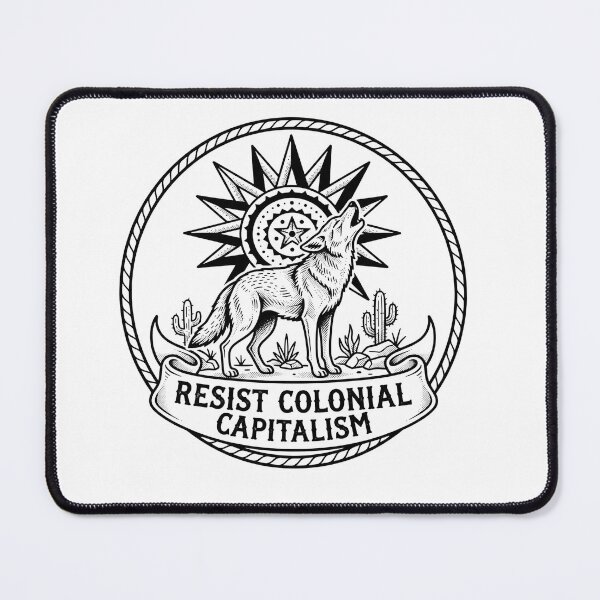 Item preview, Resist Colonial Capitalism Howling Wolf Emblem designed and sold by Owcomm.
