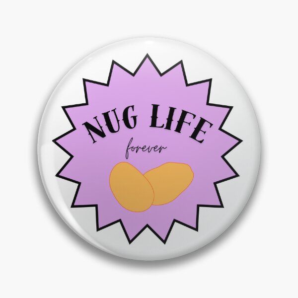 Item preview, Nug Life designed and sold by LauraMK.