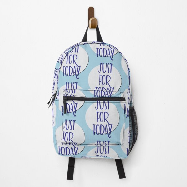 Item preview, Just For Today Slogan designed and sold by ApexDesigners.