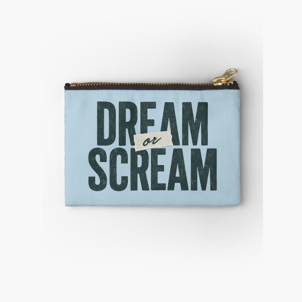 Item preview, Dream or Scream Ambition Motivation designed and sold by NosandEdgy.