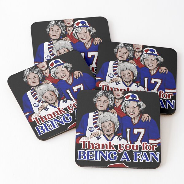 Item preview, Golden Girls Fan Buffalo Bills Kicas8Ga 17 Thank You For Being A Fan designed and sold by EmmaLvCreations.