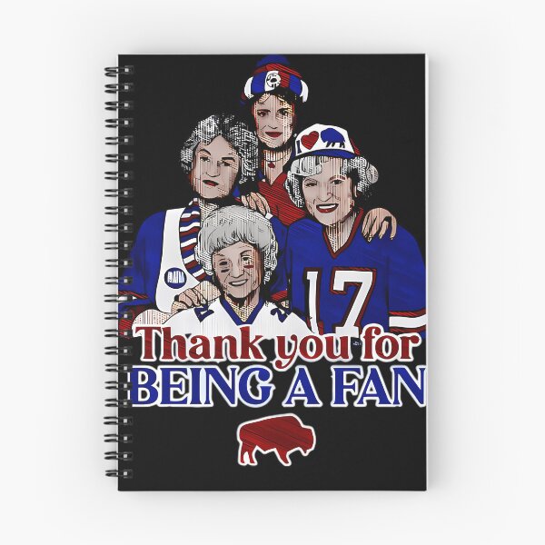 Item preview, Golden Girls Fan Buffalo Bills Kicas8Ga 17 Thank You For Being A Fan designed and sold by EmmaLvCreations.