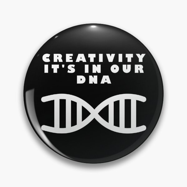 Item preview, Creativity is in our DNA designed and sold by JRodofBBP.