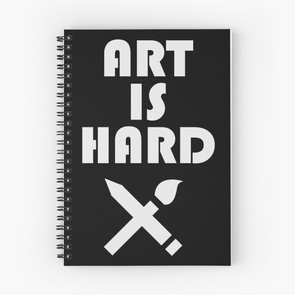 Item preview, ART IS HARD designed and sold by JRodofBBP.