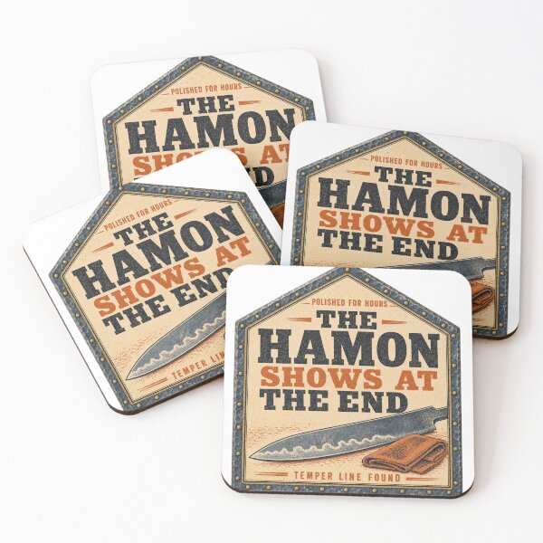 Item preview, The Hamon Shows At The End Bladesmith Temper Line Forge Sign designed and sold by BoosterShop.