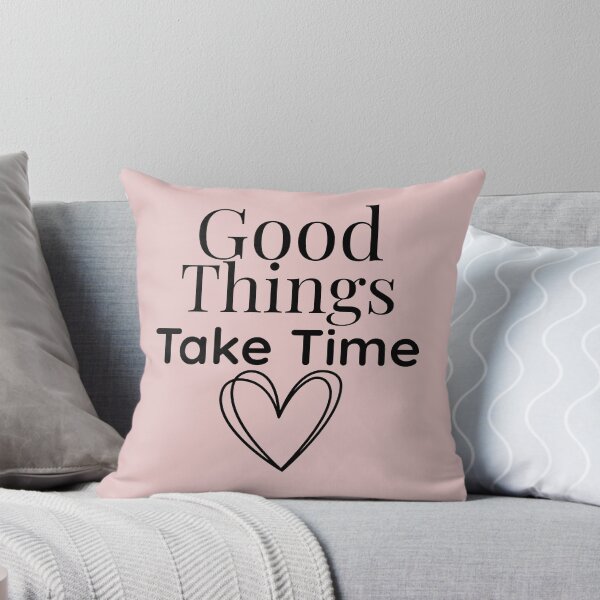 Item preview, Good Things Take Time – Inspirational Minimalist Quote designed and sold by Mama Leenah.