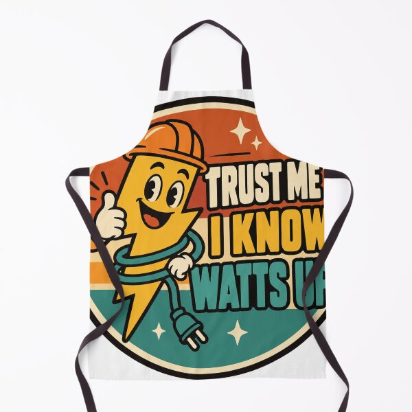 Item preview, Electrician Gift - Trust Me I Know Watts Up designed and sold by RedRubyBubble.