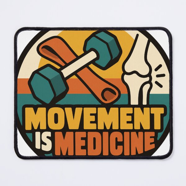 Item preview, Physical Therapist Gift - Movement Is Medicine designed and sold by RedRubyBubble.