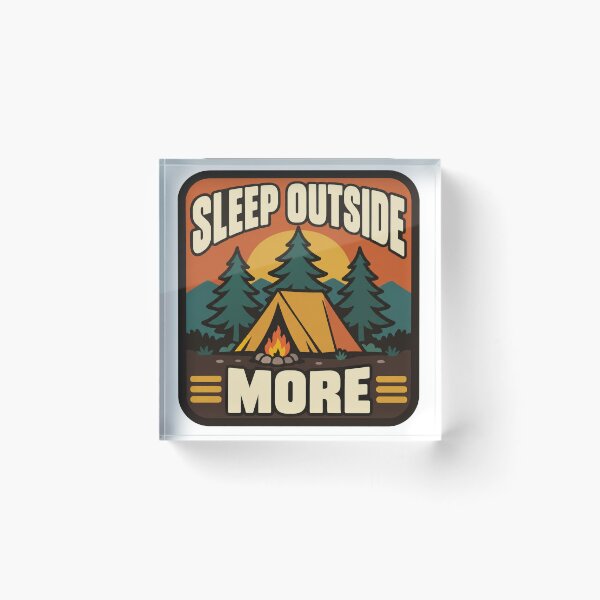 Item preview, Camping Gift - Sleep Outside More designed and sold by RedRubyBubble.