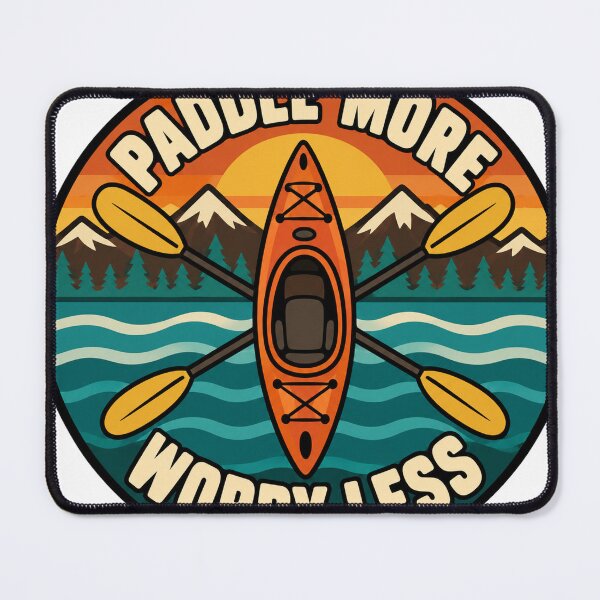 Item preview, Kayaking Gift - Paddle More Worry Less designed and sold by RedRubyBubble.