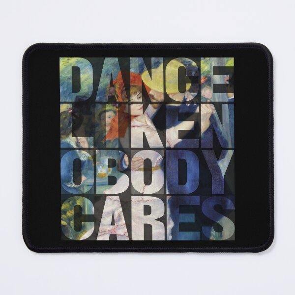 Item preview, Dance Like Nobody Cares designed and sold by Cesar Cab.