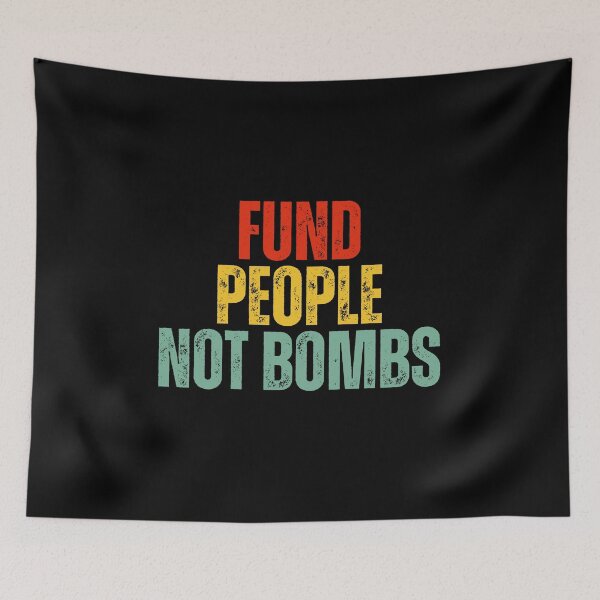 Item preview, Fund People Not Bombs designed and sold by Dondonmart.