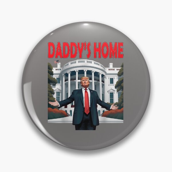 Item preview, DADDY'S HOME Donald Trump White House Shirt-33 designed and sold by RobertSolenicki.