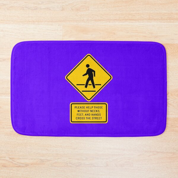 Item preview, Pedestrian Crossing – Please Help Those Without Necks, Feet, and Hands Cross the Street designed and sold by Karate Octopus.