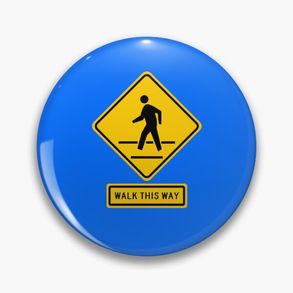 Item preview, Pedestrian Crossing – Walk This Way Sign designed and sold by Karate Octopus.