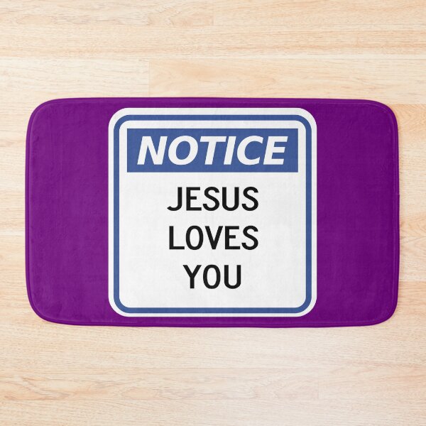 Item preview, Notice: Jesus Loves You designed and sold by Karate Octopus.