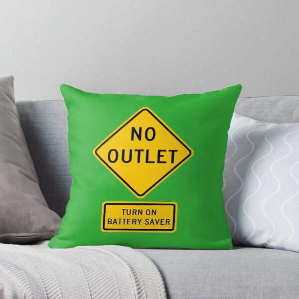Item preview, No Outlet, Turn on Battery Saver Signs designed and sold by Karate Octopus.