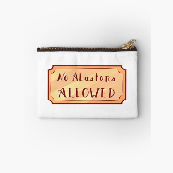 Item preview, No Alastors Allowed designed and sold by mj-mcqueen.