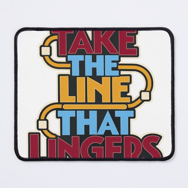 Item preview, Take The Line That Lingers designed and sold by aihrgdesign.