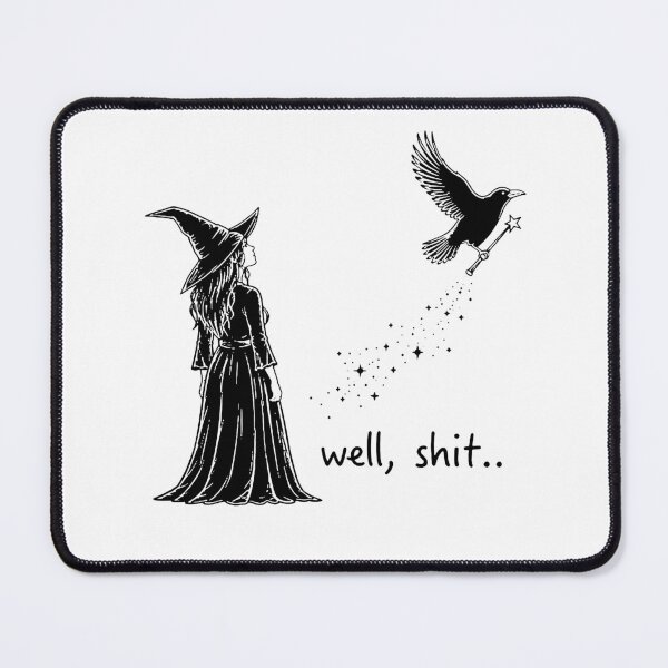 Item preview, Well Shit Funny Witch Crow Magic Wand Halloween designed and sold by m-smith-bear.