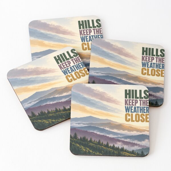 Item preview, Hills Keep The Weather Close designed and sold by aihrgdesign.