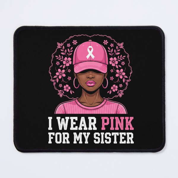 Item preview, I Wear Pink For My Sister Ruban Rose Soutien designed and sold by MizoX7.